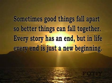 Better Things Will Come Great Meaning End Of Life Falling Apart Good