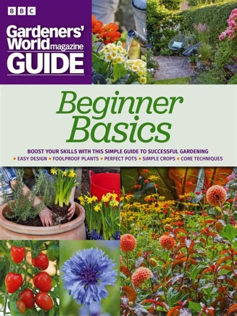 Bbc Gardeners World Magazine Guide Beginners Basics June Download Free Pdf Magazine