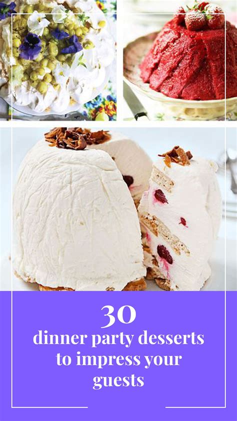 Impress Your Guests With These 30 Dinner Party Desserts