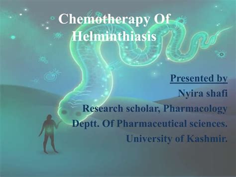 Chemotherapy Of Helminthiasis An Overview Of Anthelmintic Drugs Ppt
