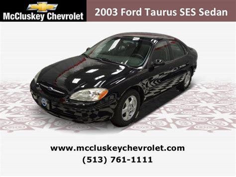 Used 2003 Ford Taurus Ses Sedan At Cincinnati And Hamilton Ohio