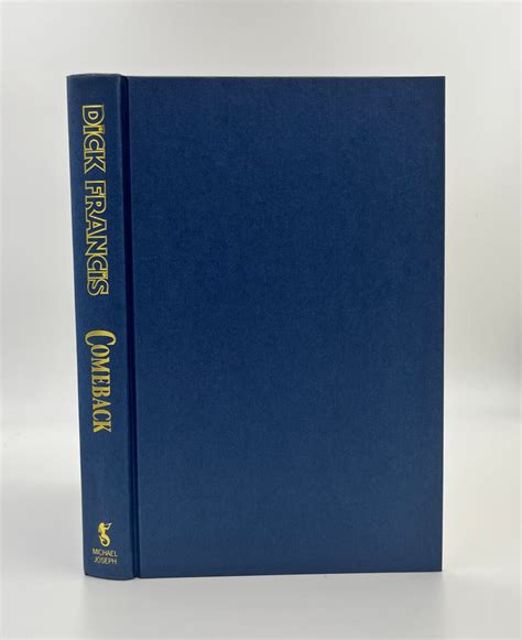 comeback 1st edition 1st printing dick francis books tell you why inc