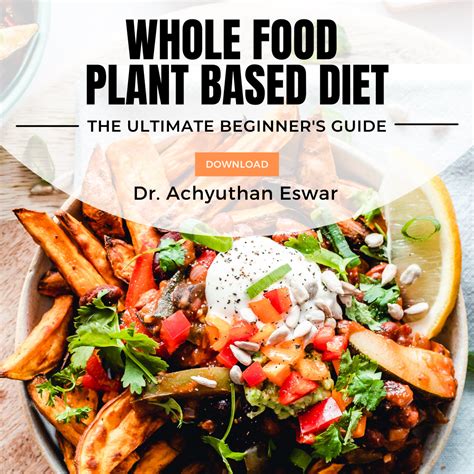 Whole Food Plant Based Diet The Ultimate Beginners Guide Sampoorna