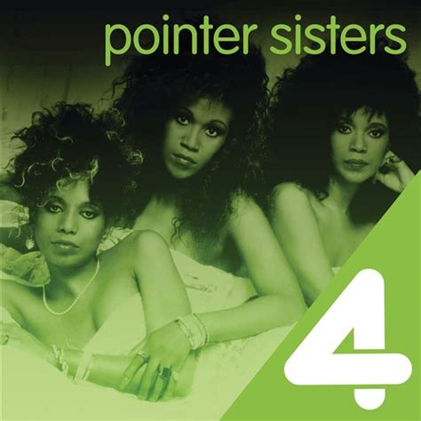 4 Hits The Pointer Sisters The Pointer Sisters — Vodafone Galerie