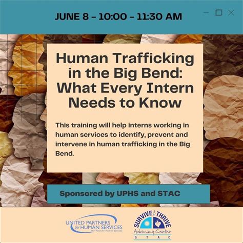 united partners for human services human trafficking in the big bend what every intern needs