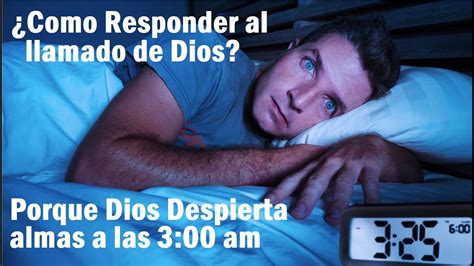 Te Despiertas A Las 3 De La Madrugada🕒 Por Qué Dios Despierta Almas A Esa Hora ¡entÉrate