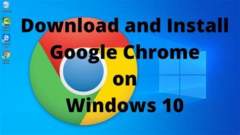 How To Download And Install Google Chrome On Windows YouTube