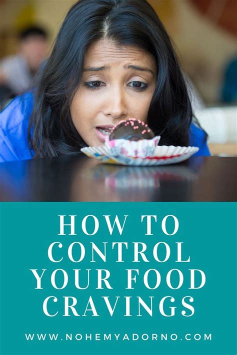 How To Control Your Food Cravings Self Control Can Be Difficult When It