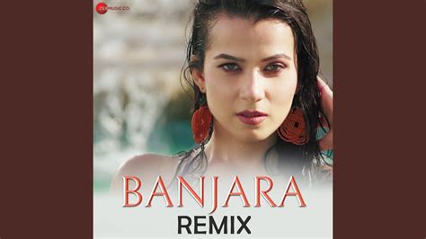 Banjara Remix Youtube Music