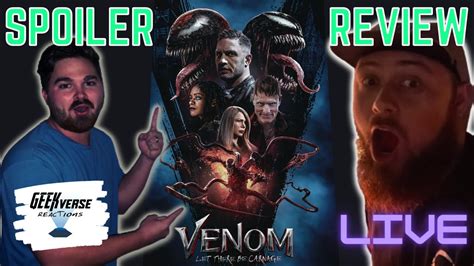 Venom Let There Be Carnage Open Spoiler Reaction Geekverse Reactions