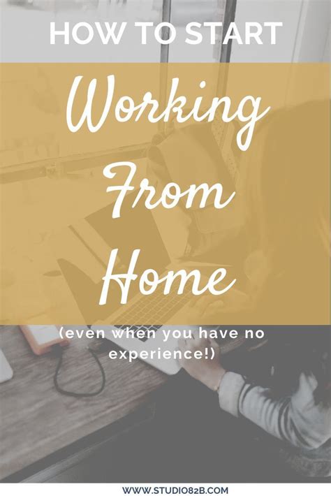 Studio 82b How To Start Working From Home Even If You Have No
