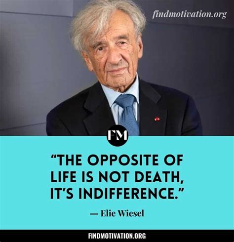 15 Elie Wiesel Quotes Lessons On Friendship Life And Gratitude