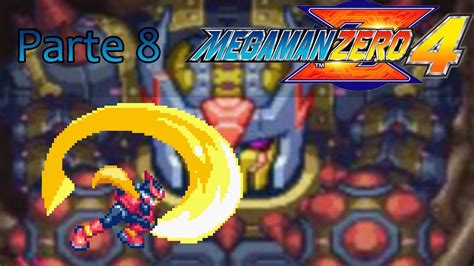 Vamos Detonar Megaman Zero 4 Parte 8 Tô Só Um Pouco Bravo Youtube