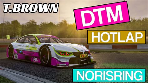 DTM 2018 Norisring Hotlap PURE SOUND Tom Brown Assetto Corsa YouTube