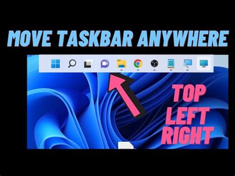 How To Move Taskbar To Top On Windows 11 Move Taskbar Anywhere