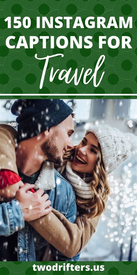 Couple Travel Captions For Instagram Just Scroll Down The Page And Look