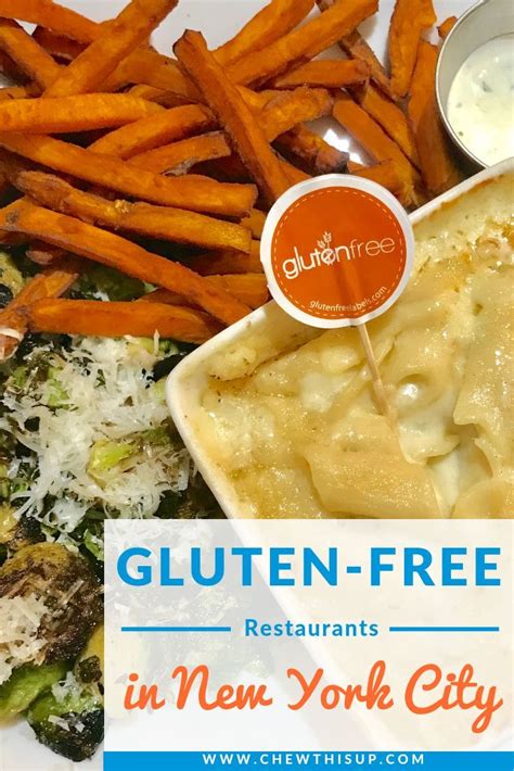 Grocery stores and farmer's markets locations. Gluten Free Restaurants NYC - Chew This Up | Gluten free ...