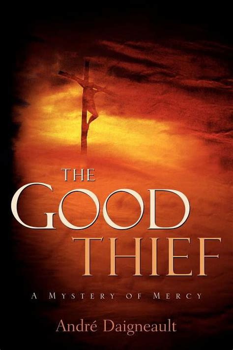 The Good Thief Paperback