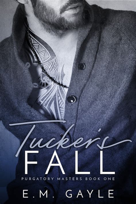 Tuckers Fall E M Gayle