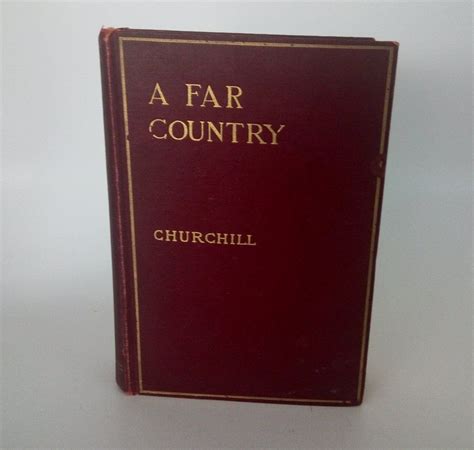 A Far Country 1915 Winston Churchill American Writer Fiction Etsy