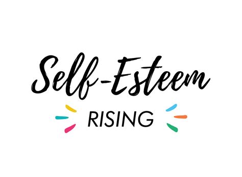 Pin By Betha Rush On Self Esteem Self Esteem Self