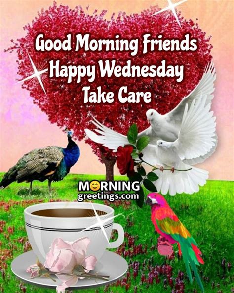 Good Morning Happy Wednesday Images Morning Greetings Morning