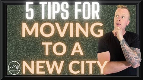Moving To A New City 5 Tips For Relocating