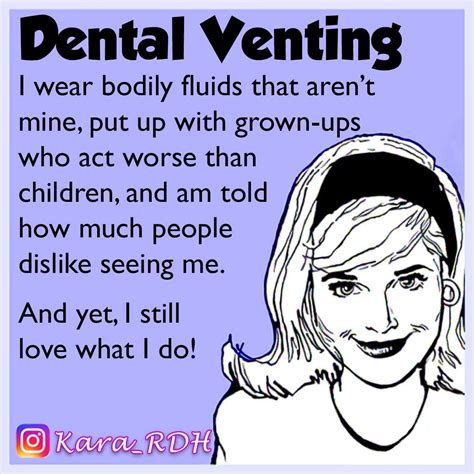 So True Dental Assistant Humor Dental Jokes Dental Hygienist Humor
