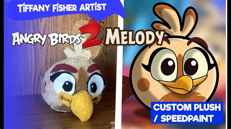 Angry Birds 2 Melody Custom Plush Showcasespeedpaint Youtube