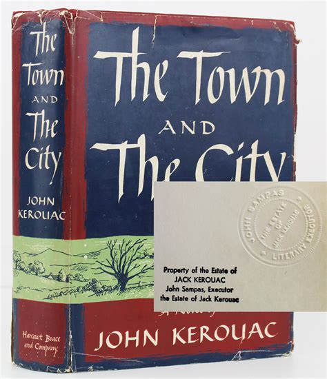 Lot Jack Kerouacs Own 1st Ed Copy Of The Town And The City Ted
