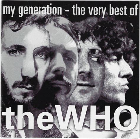 The Who My Generation The Very Best Of The Who 1996 Cd Discogs