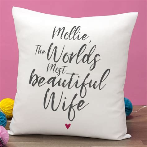 Personalised Worlds Most Beautiful Wife Cushion The Gift Experience