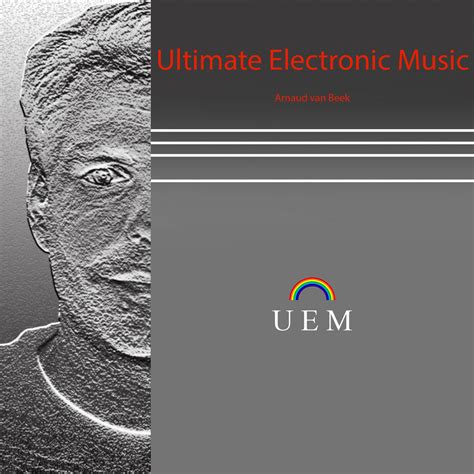 Ultimate Electronic Music Electronic Arnaud Van Beek Download Electronic Music