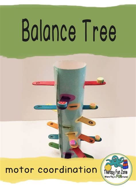 Make A Fine Motor Balance Tree Therapy Fun Zone Fine Motor