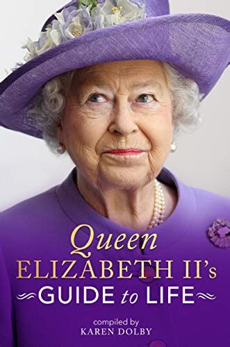 Jp Queen Elizabeth Ii S Guide To Life English Edition 電子書籍 Dolby Karen Kindleストア