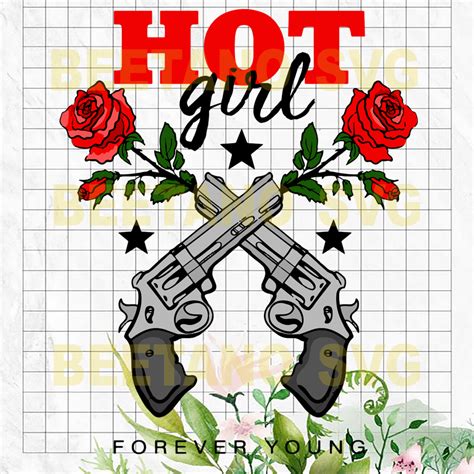 Hot Girl Guns Svg Gun Svg Gun Clipart Gun Vector Guns Rose Hot Girl