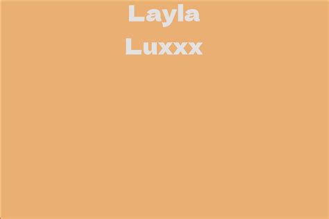 Layla Luxxx Facts Bio Career Net Worth Aidwiki