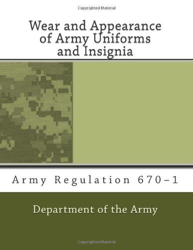 Wear And Appearance Of Army Uniforms And Insignia Army Regulation 670