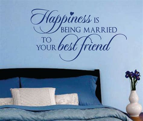 Easy to use · save time · cost effective · create your own Bedroom Wall Decal Happiness is Married to Best Friend ...
