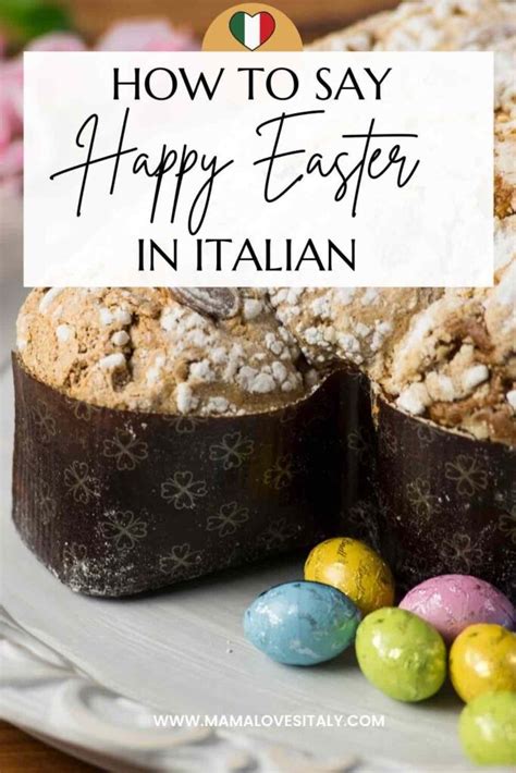 How To Say Happy Easter In Italian Mama Loves Italy