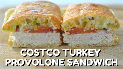 Costco Turkey Provolone Sandwich At Home Quick Lunch Youtube