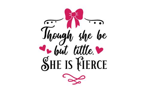though she be but little she is fierce svg cut file by creative fabrica crafts · creative fabrica