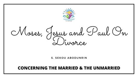 Moses Jesus And Paul On Divorce 10 July 2020 Pastor Sekou