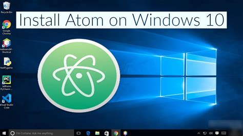 How To Install And Use Atom Ide On Windows 10 Youtube