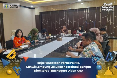 Tarja Pendataan Partai Politik Kanwil Lampung Lakukan Koordinasi Dengan Direktorat Tata Negara
