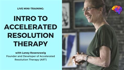 intro to accelerated resolution therapy art with laney rosenzweig developer of the art method