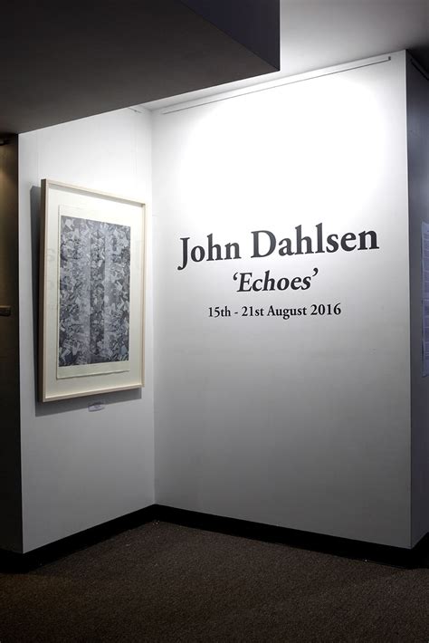 John Dahlsen Echoes Exhibition Exhibitions John Dahlsen