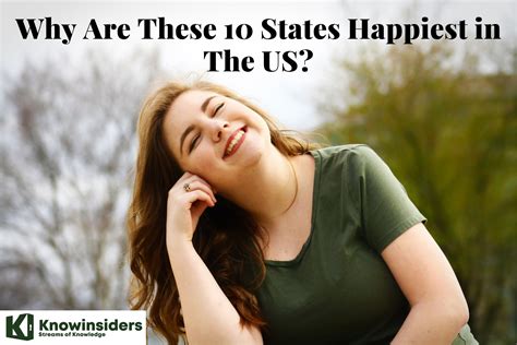 top 10 happiest states in the u s knowinsiders