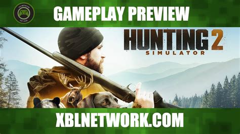 Hunting Simulator 2 Gameplay On Xbox One With Stokedend Youtube