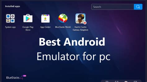 Best 5 Android Emulators That You Want The Maximum Their Options Value Supported Platforms